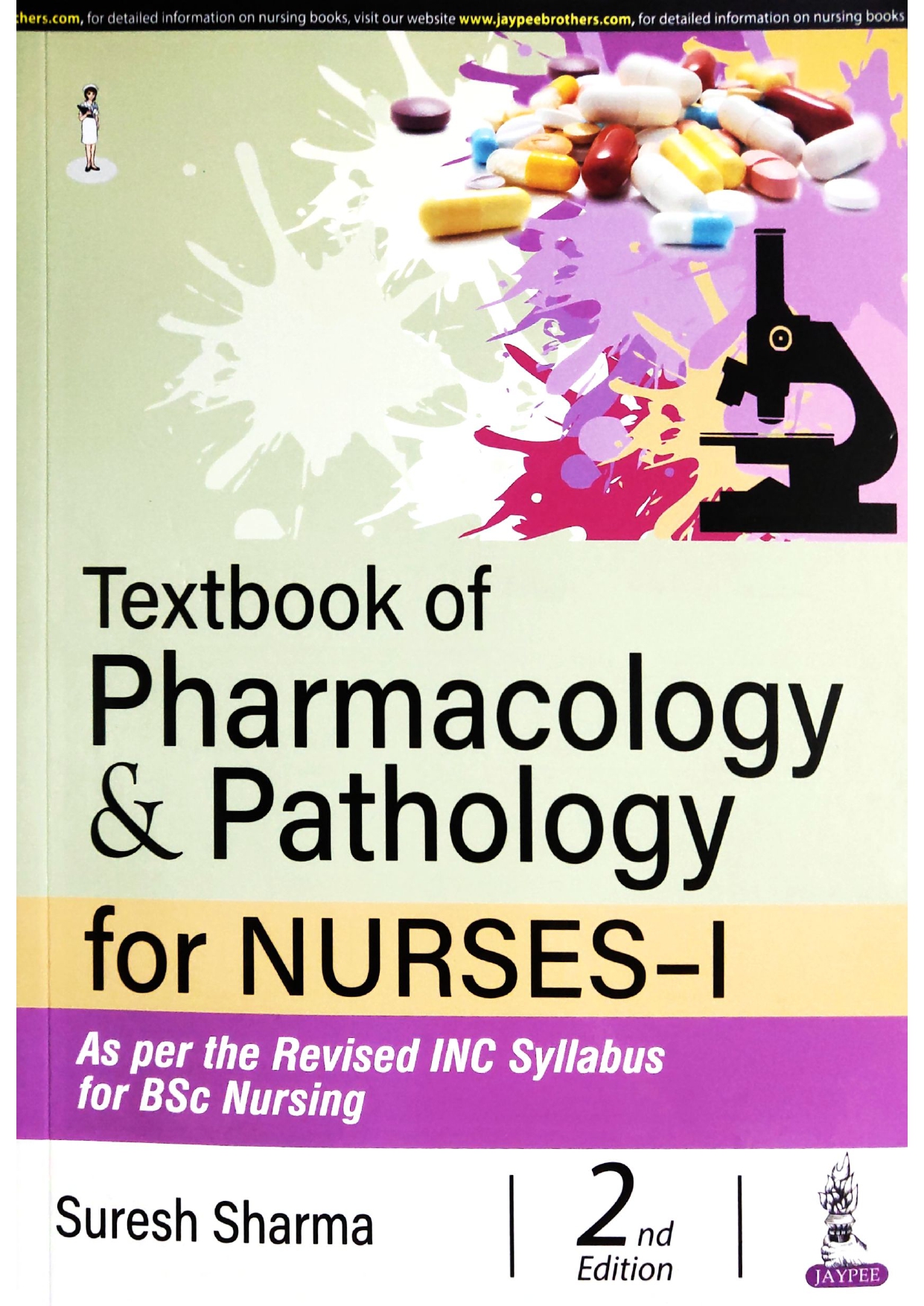 TEXTBOOK OF PHARMACOLOGY & PATHOLOGY FOR NURSES-I
