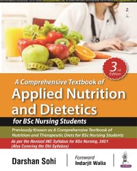 A Comprehensive Textbook Of Applied Nutrition & Dietetics For Bsc Nursing Students