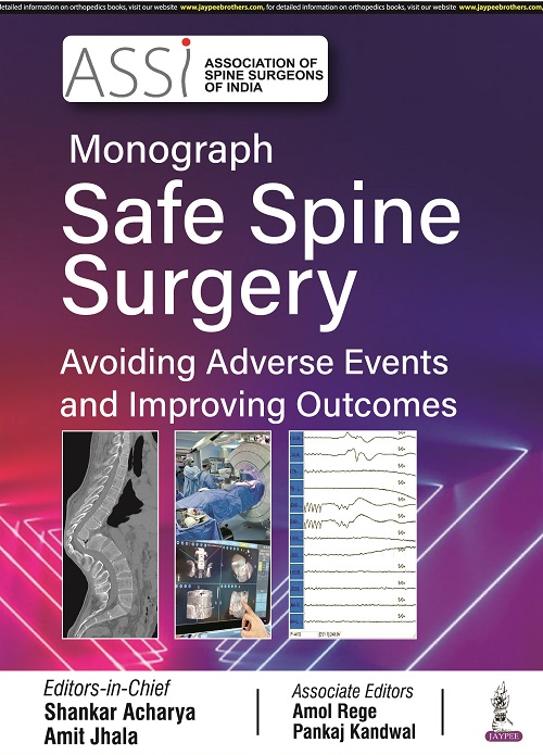 ASSI Monograph Safe Spine Surgery 1st Edition 2022