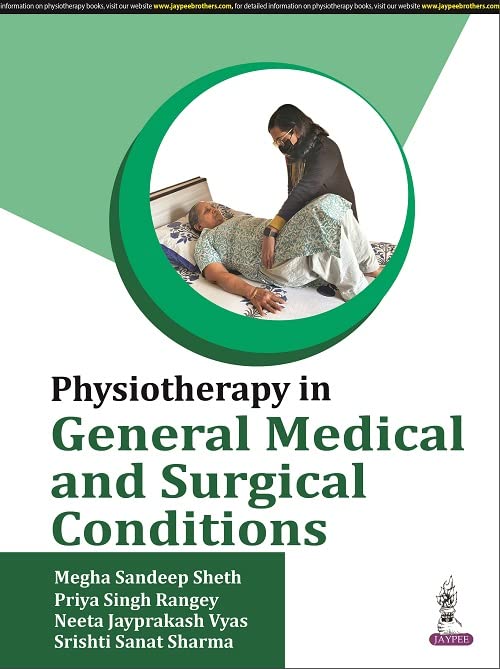Physiotherapy In Medical And Surgical Conditions