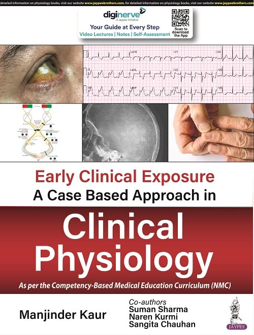 Early Clinical Exposure: A Case Based Approach in Clinical Physiology