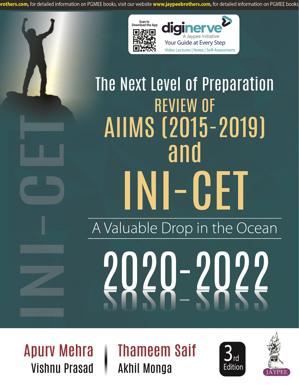 The Next Level of Preparation Review of AIIMS (2015-2019) and INI-CET (2020-2022)