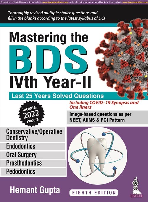 Mastering The BDS IVth Year-II