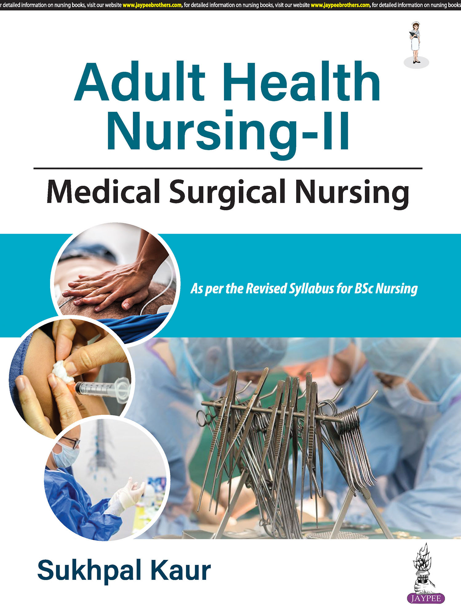 Adult Health Nursing-II  1st Edition 2024
