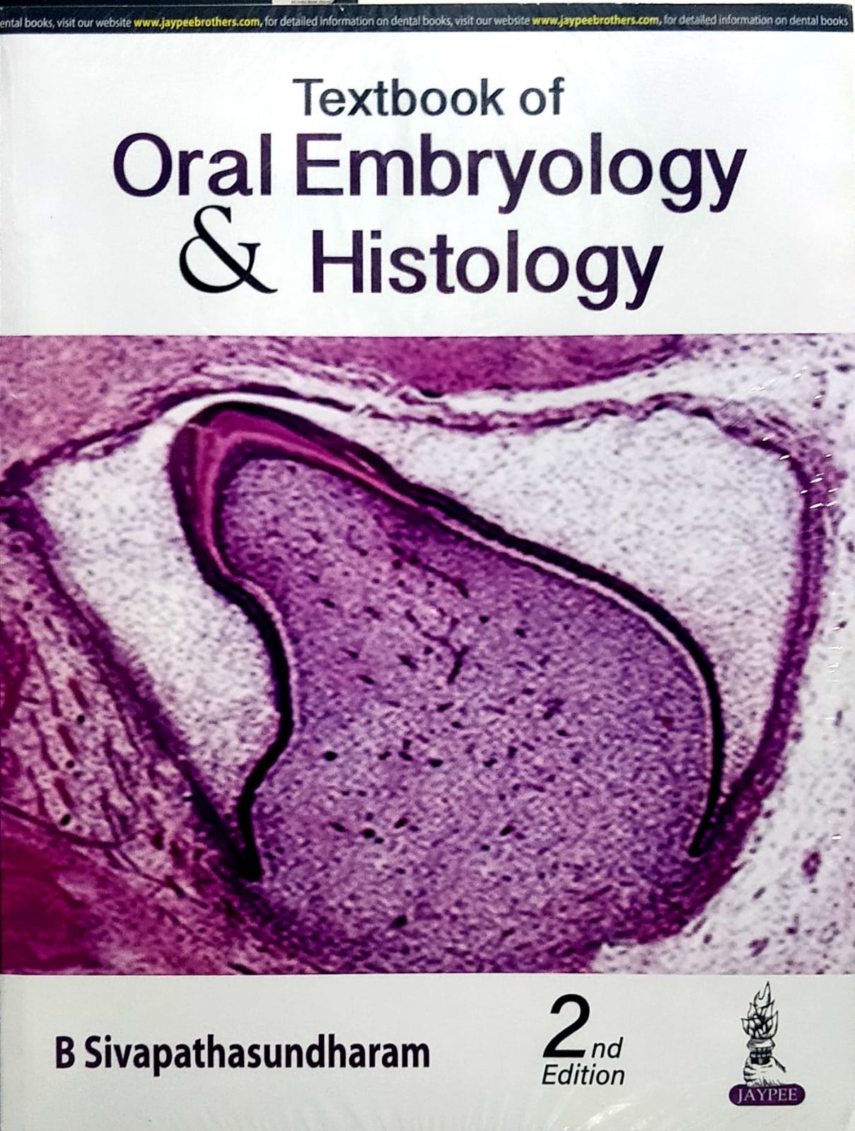 Textbook of Oral Embryology and Histology