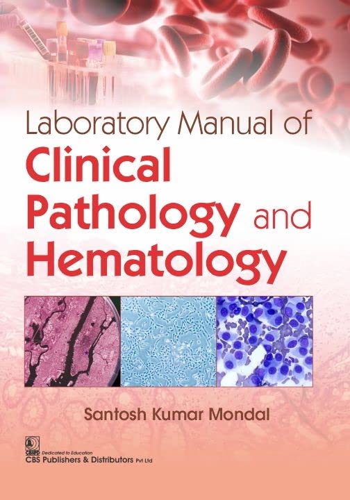 Laboratory Manual Of Clinical Pathology And Hematology
