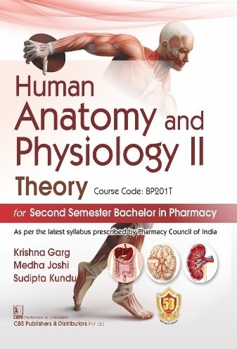 Human Anatomy And Physiology Ii Theory For Second Semester Bachelor In Pharmacy (Pb 2025)
