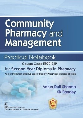 Community Pharmacy And Management Practical Notebook For Second Year Diploma In Pharmacy (Pb 2024)