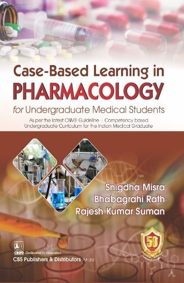 Case-Based Learning in Pharmacology for Undergraduate Medical Students  1st Edition 2023