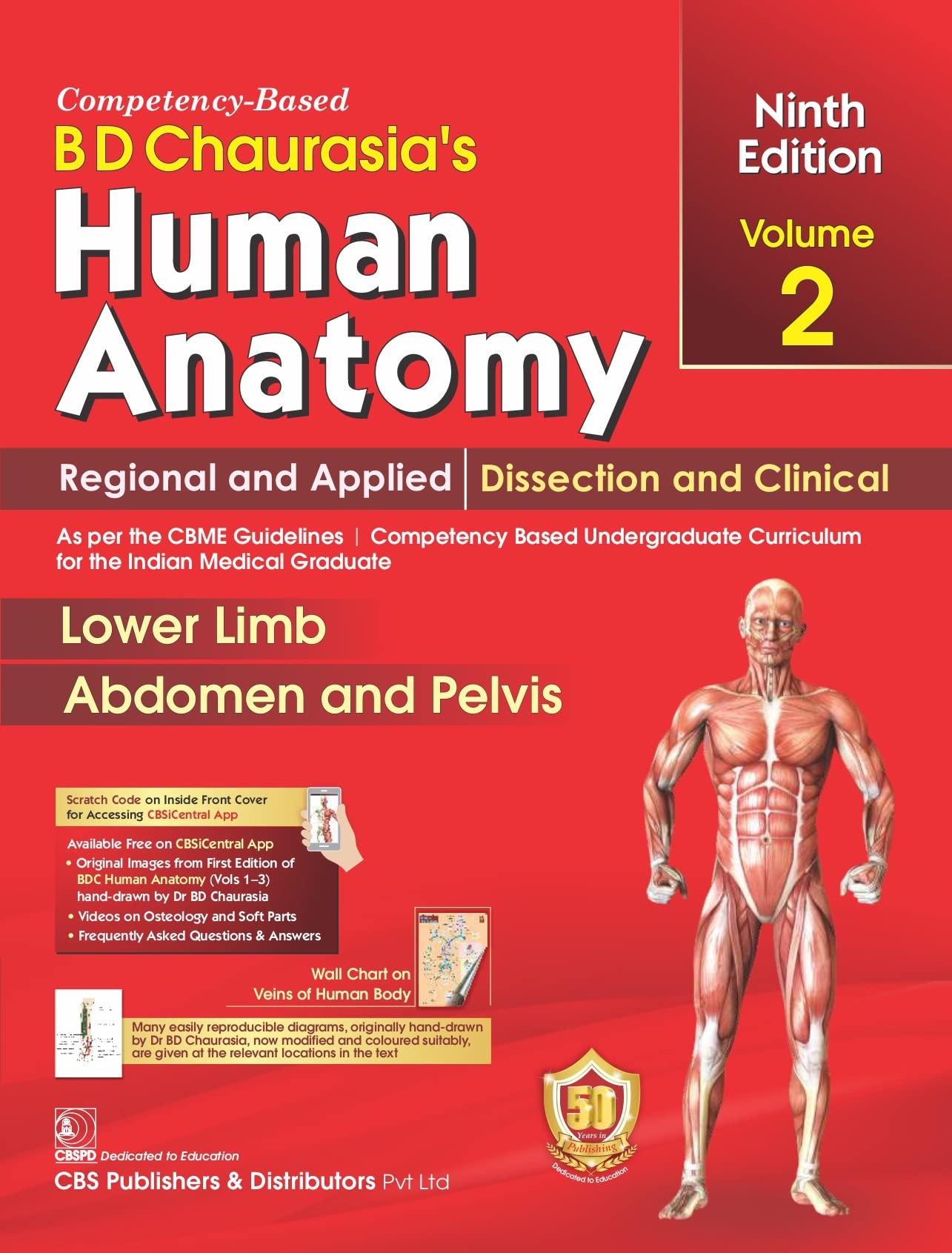 BD CHAURASIAS HUMAN ANATOMY 9ED VOL- 2 REGIONAL AND APPLIED DISSECTION & CLINICAL  (BDC)