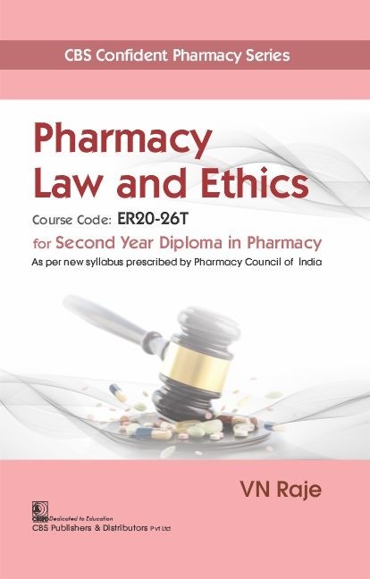 Pharmacy Law And Ethics For Second Year Diploma In Pharmacy (Pb 2025)