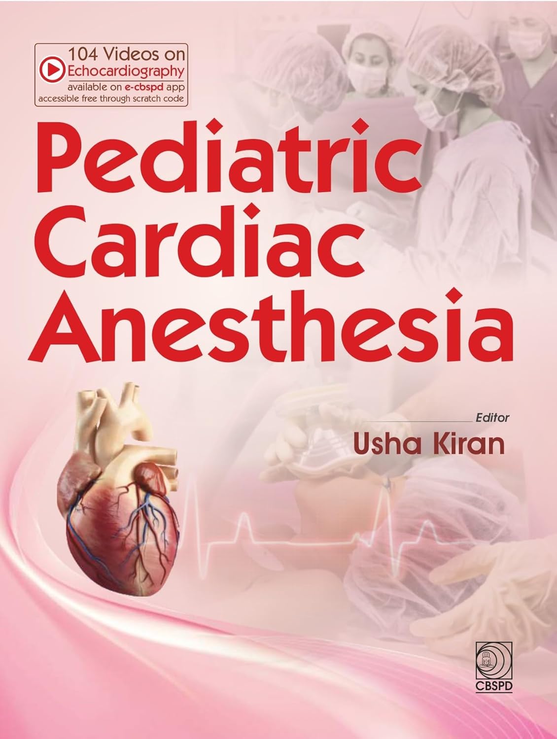 Pediatric Cardiac Anesthesia (Hb 2027)