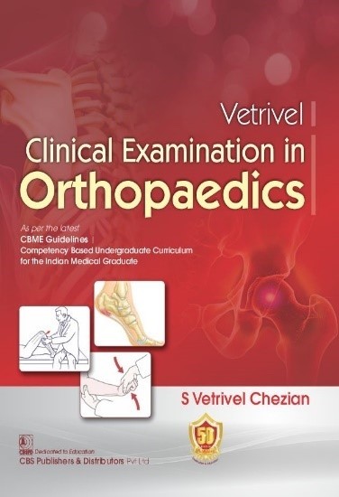 Vetrivel Clinical Examination In Orthopaedics (Pb 2025)