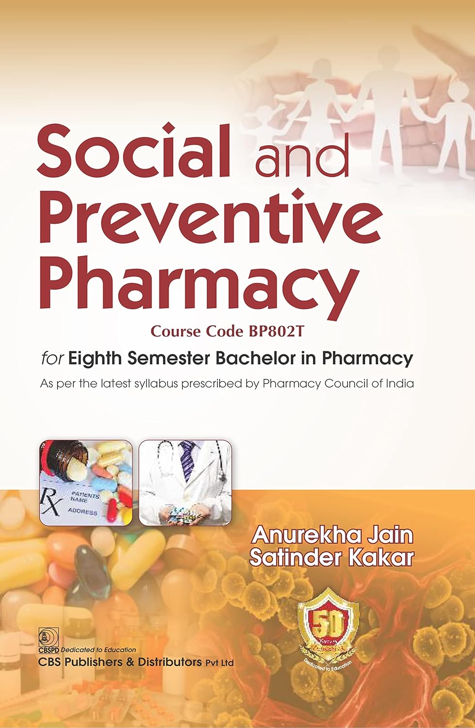 Social And Preventive Pharmacy For Eighth Semester Bachelor In Pharmacy (Pb 2026)