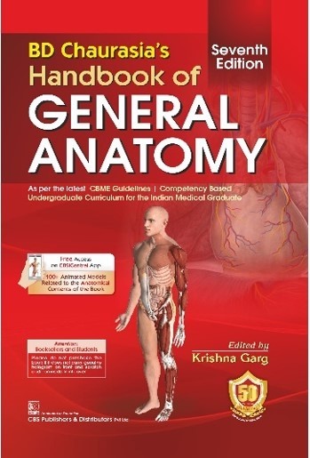 BD Chaurasia’s Handbook of General Anatomy, 7/e