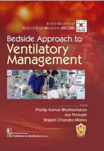Bedside Approach to Ventilatory Management  1st