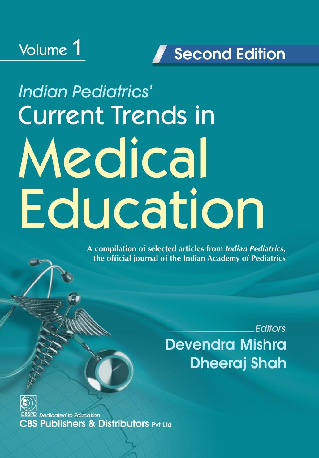 Indian Pediatrics Current Trends In Medical Education 2Ed Vol 1 (Pb 2026)