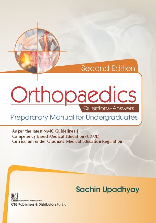 Orthopaedics Questions Answers Preparatory Manual For Undergraduates 2Ed (Pb 2025)
