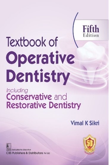 Textbook of Operative Dentistry, 5/e