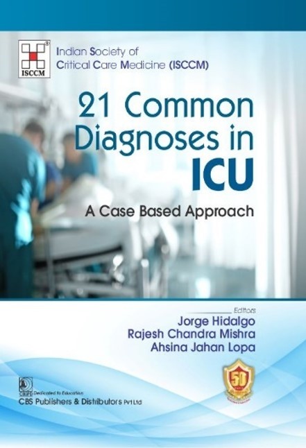 21 Common Diagnoses in ICU A Case Based Approach  1st