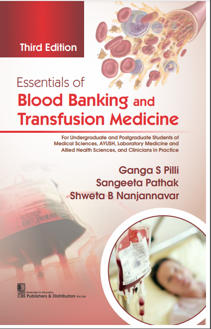 Essentials Of Blood Banking And Transfusion Medicine 3Ed (Pb 2025)
