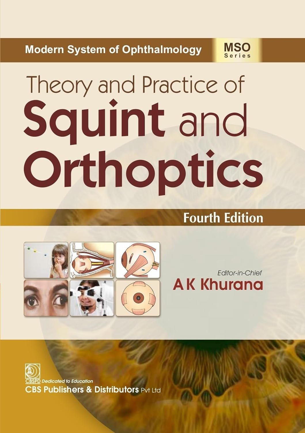 Theory And Practice Of Squint And Orthoptics 4Ed (Hb 2026) (Mso Series)