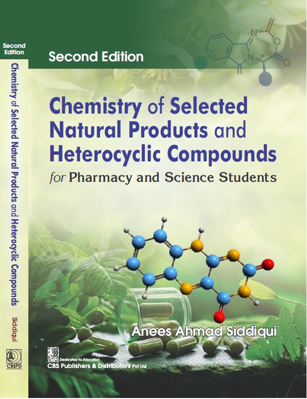Chemistry Of Selected Natural Products And Heterocyclic Compounds For Pharmacy And Science Students 2Ed (Pb 2025)