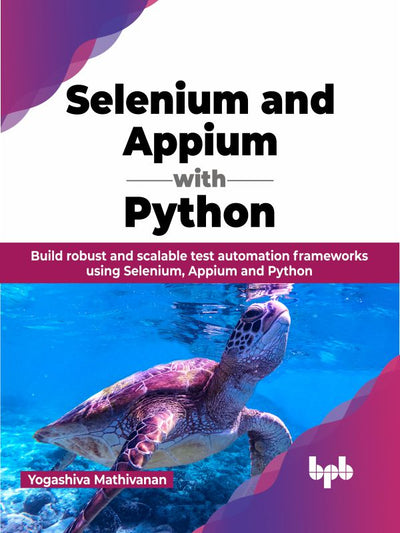 Selenium and Appium with Python 