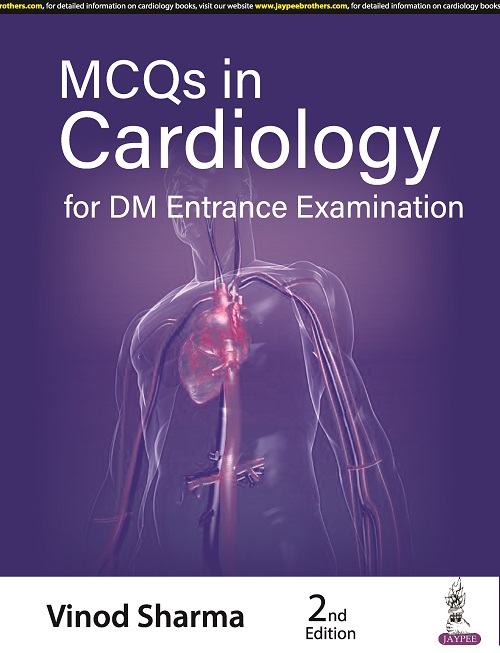 MCQs in Cardiology for DM Entrance Examination