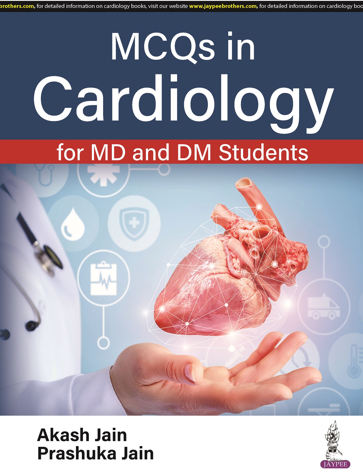MCQs in Cardiology for MD and DM Students