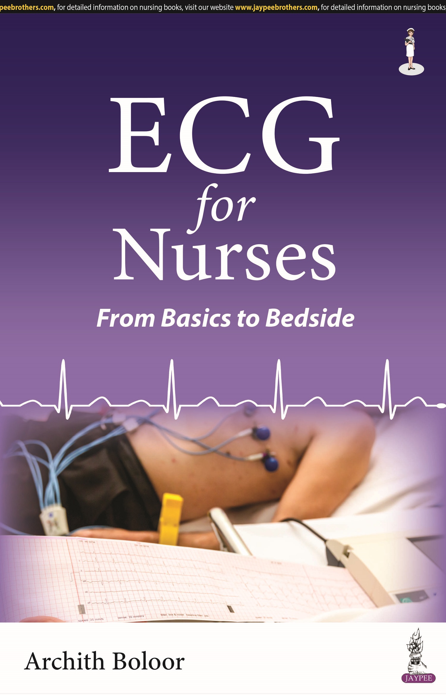 ECG for Nurses: From Basics to Bedside