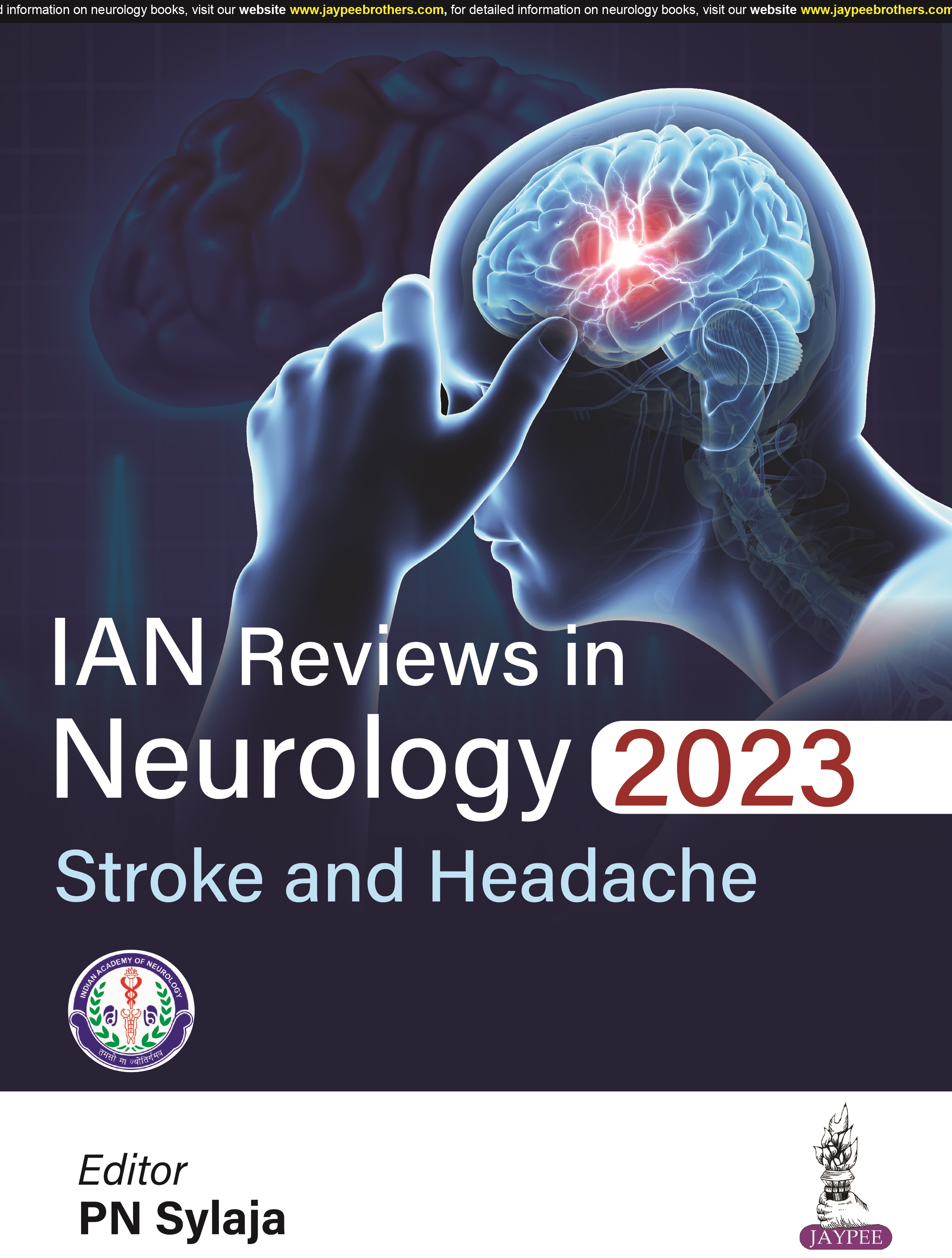 IAN Reviews in Neurology 2023: Stroke and Headache