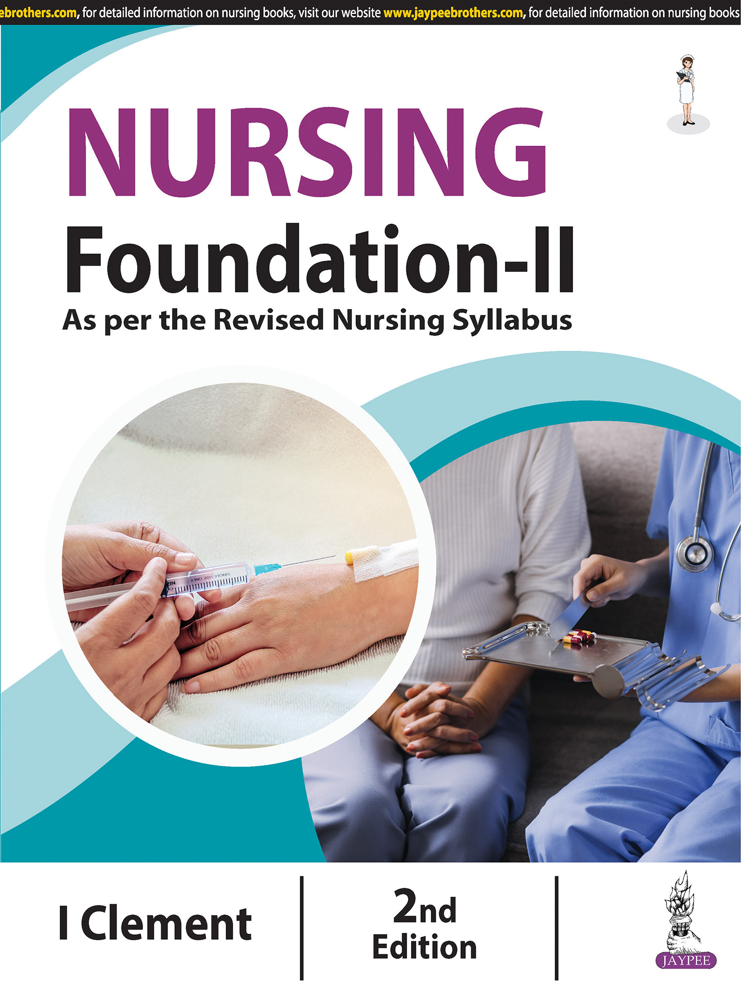 Nursing Foundation-II 2nd Edition 2024