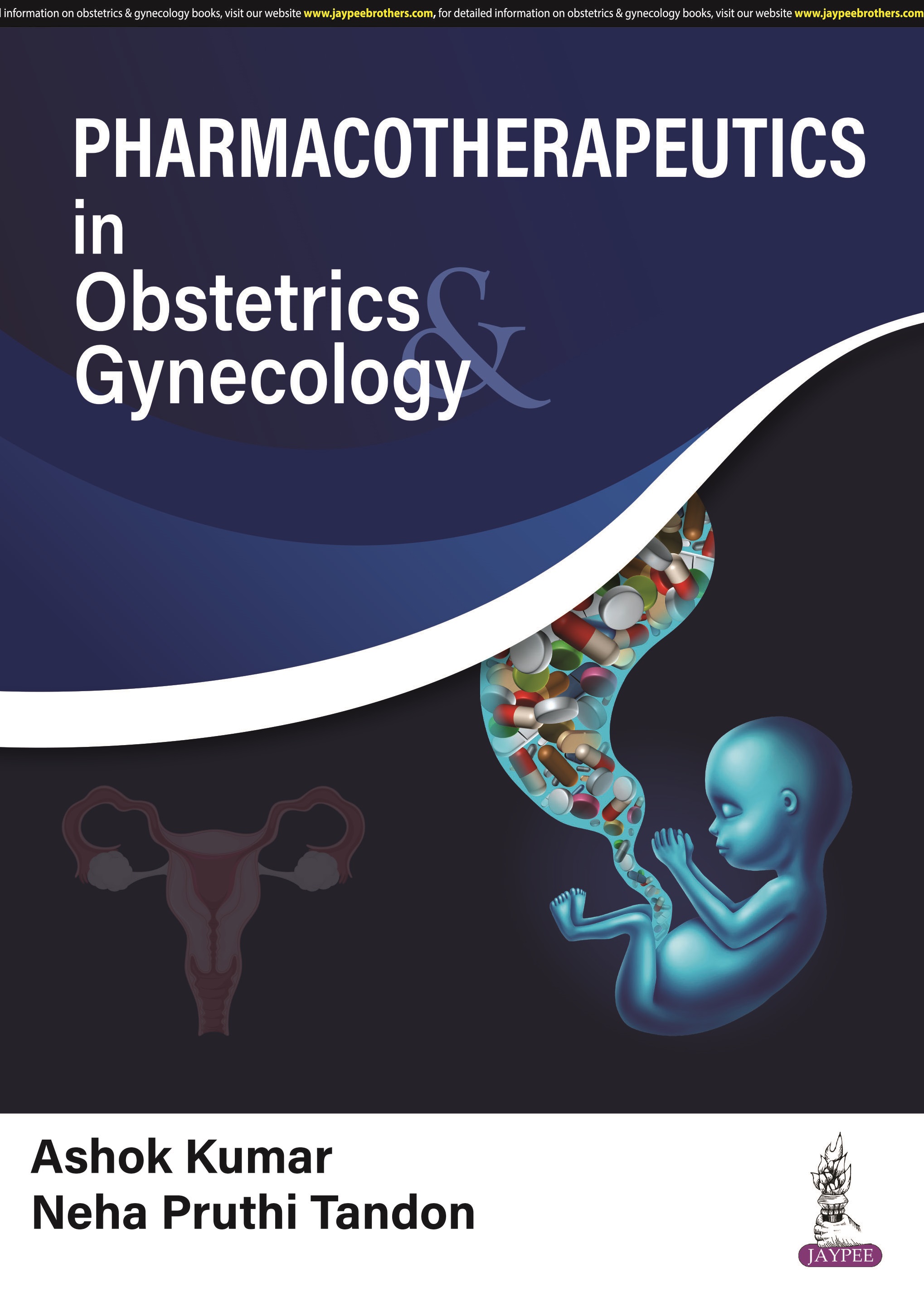 Pharmacotherapeutics in Obstetrics & Gynecology 1st Edition 2024