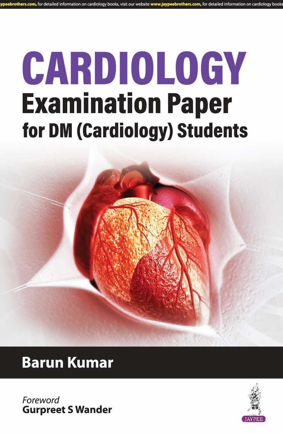 Cardiology Examination Paper For Dm (Cardiology) Students