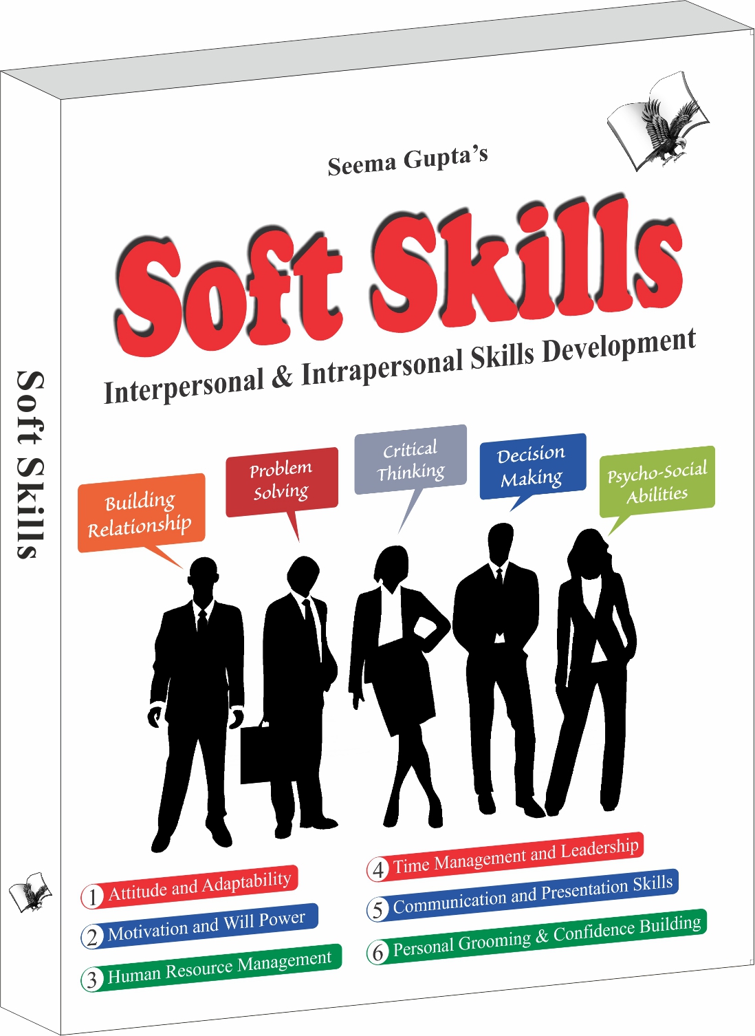 Soft Skills Living a Better Life-Interpersonal & Intrapersonal Skills Development