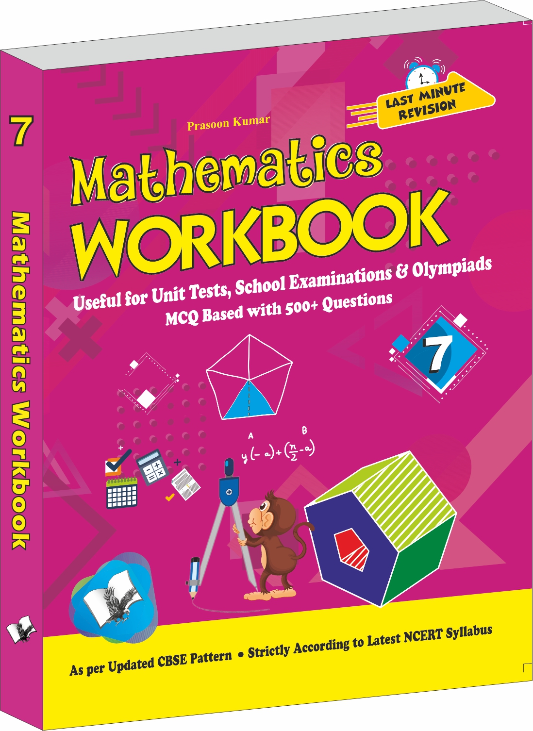 Mathematics Workbook Class 7-Useful for Unit Tests, School Examinations & Olympiads