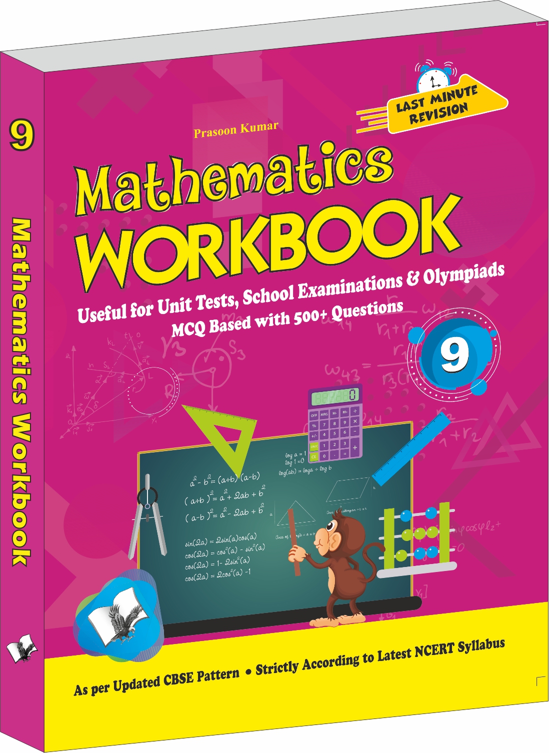 Mathematics Workbook Class 9-Useful for Unit Tests, School Examinations & Olympiads