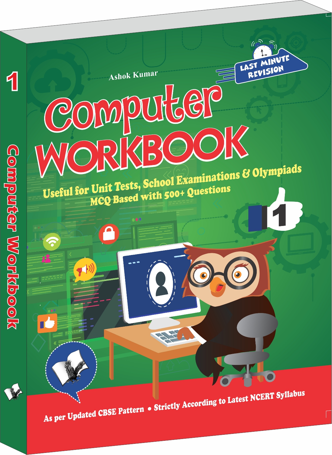 Computer Workbook Class 1-Useful for Unit Tests, School Examinations & Olympiads