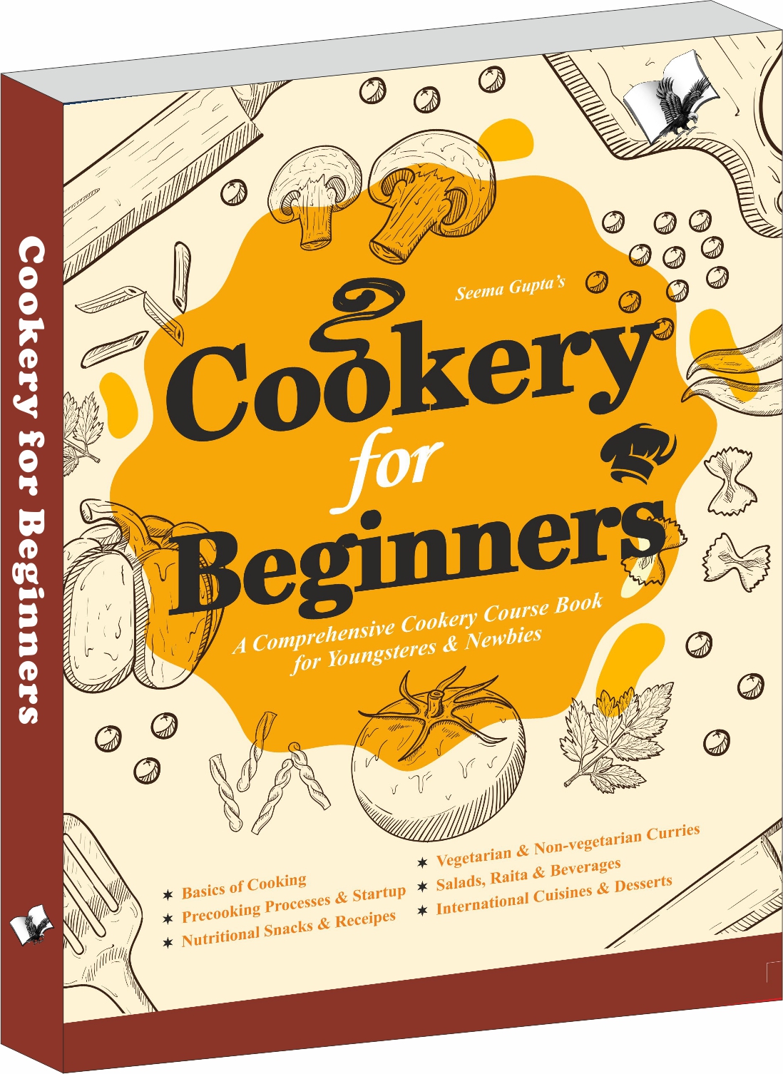 Cookery For Beginners-A Comprehensive Cookery Course Book for Youngsters & Newbies