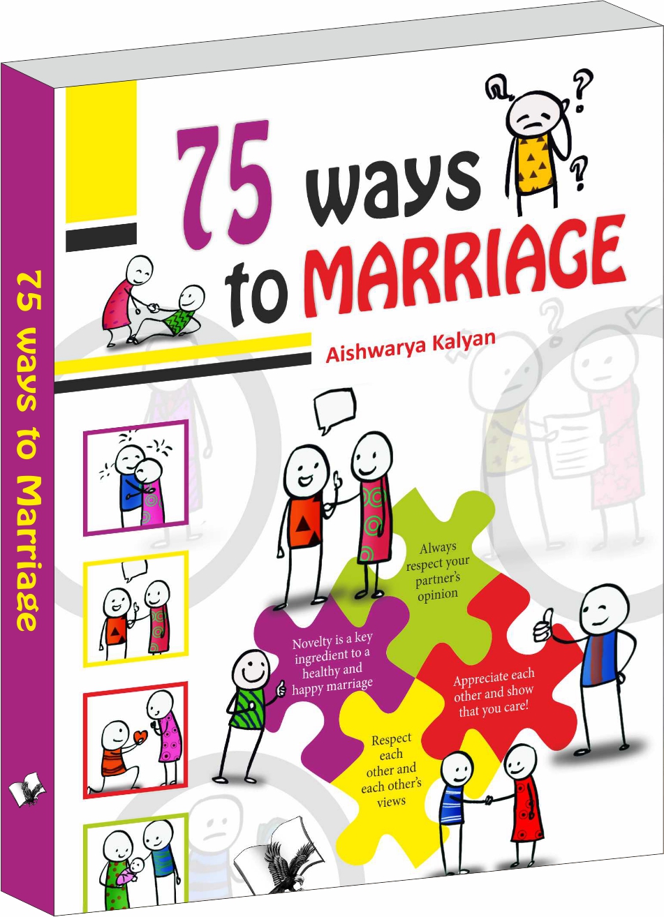 75 Ways to Happy Marriage-Illustrated With One Liners On Each Page For A Quick Read