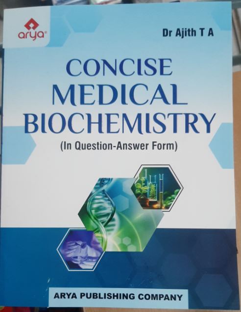 Concise Medical Biochemistrey (In Q/A Form) First Ed.