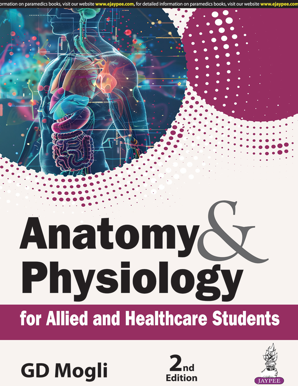 Anatomy & Physiology For Allied And Healthcare Students