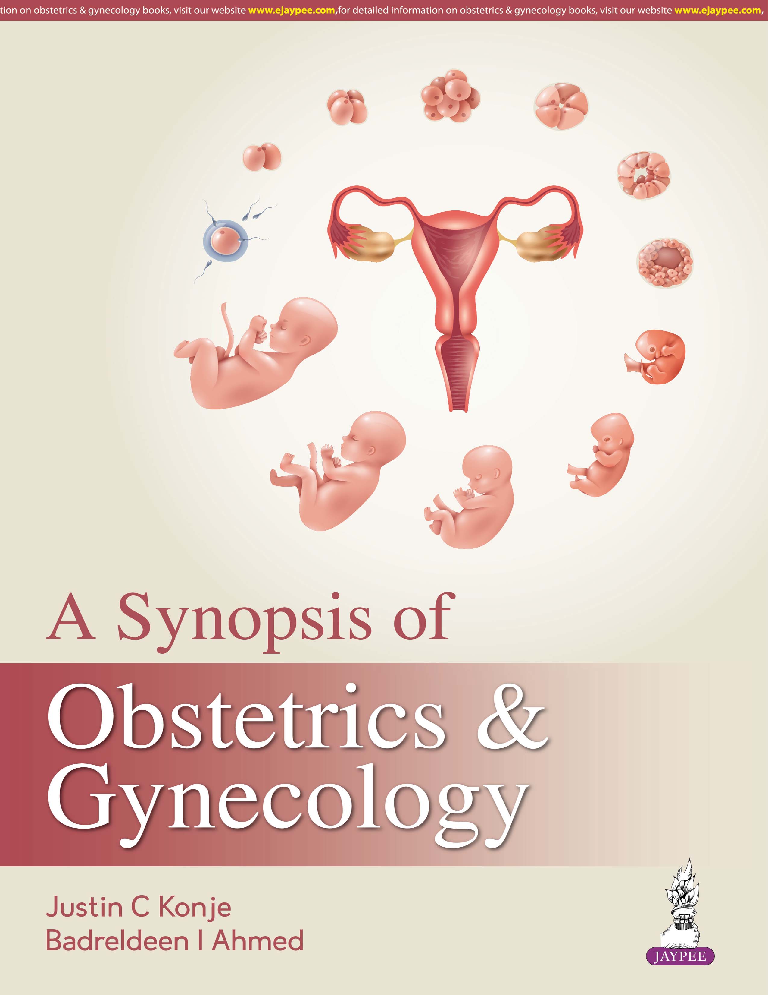 A Synopsis Of Obstetrics & Gynecology