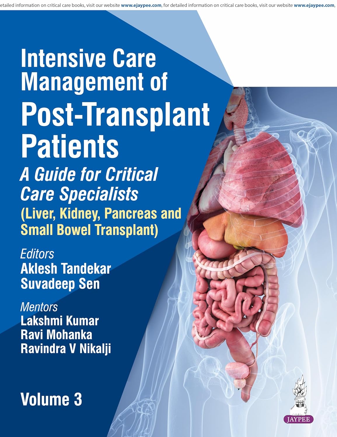 Intensive Care Management Of Post-Transplant Patients: A Guide For Critical Care Specialists Vol.3