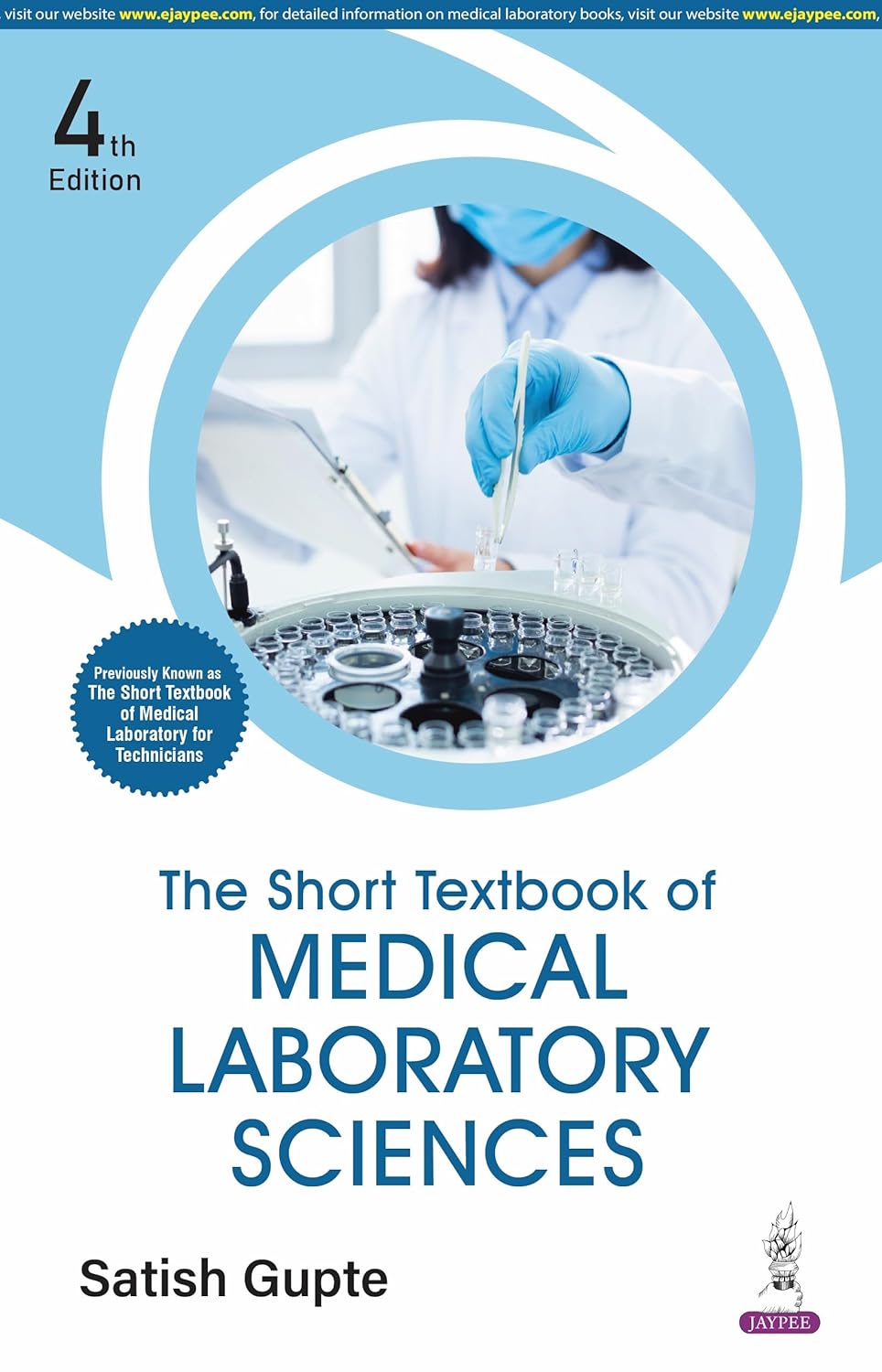 The Short Textbook Of Medical Laboratory Sciences