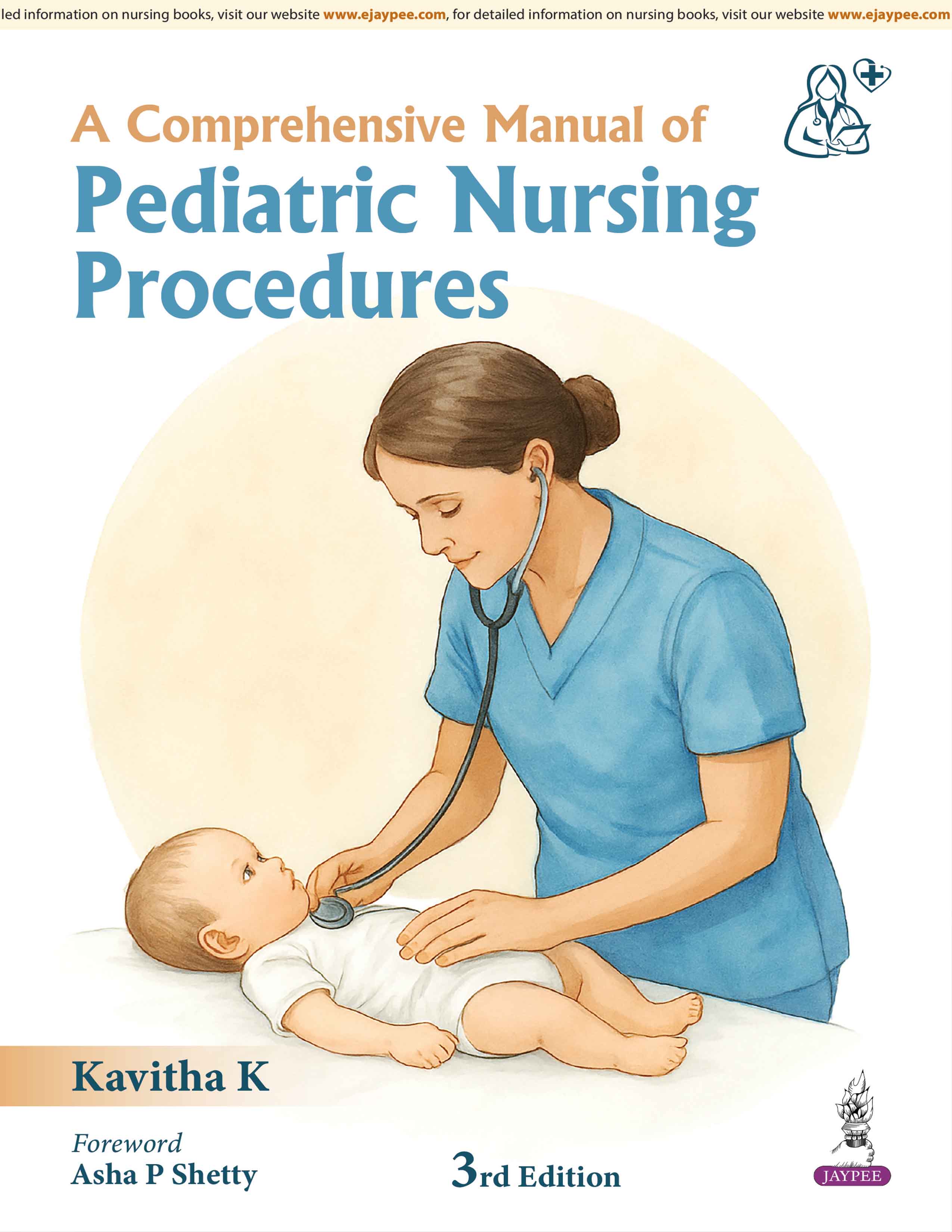 A Comprehensive Manual Of Pediatric Nursing Procedures