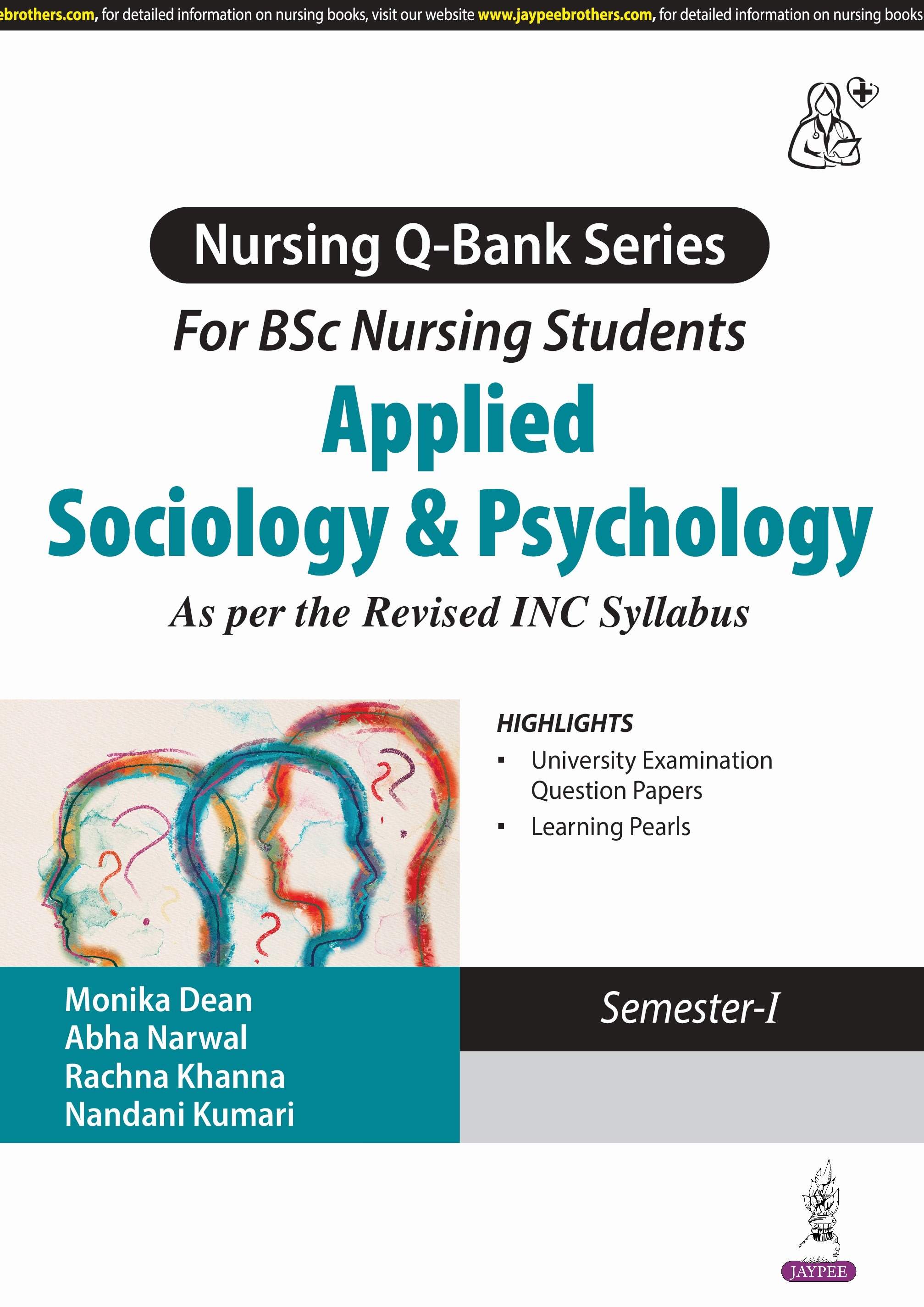 Applied Sociology & Psychology (Nursing Q-Bank Series For Bsc Nursing Students) Semester-1