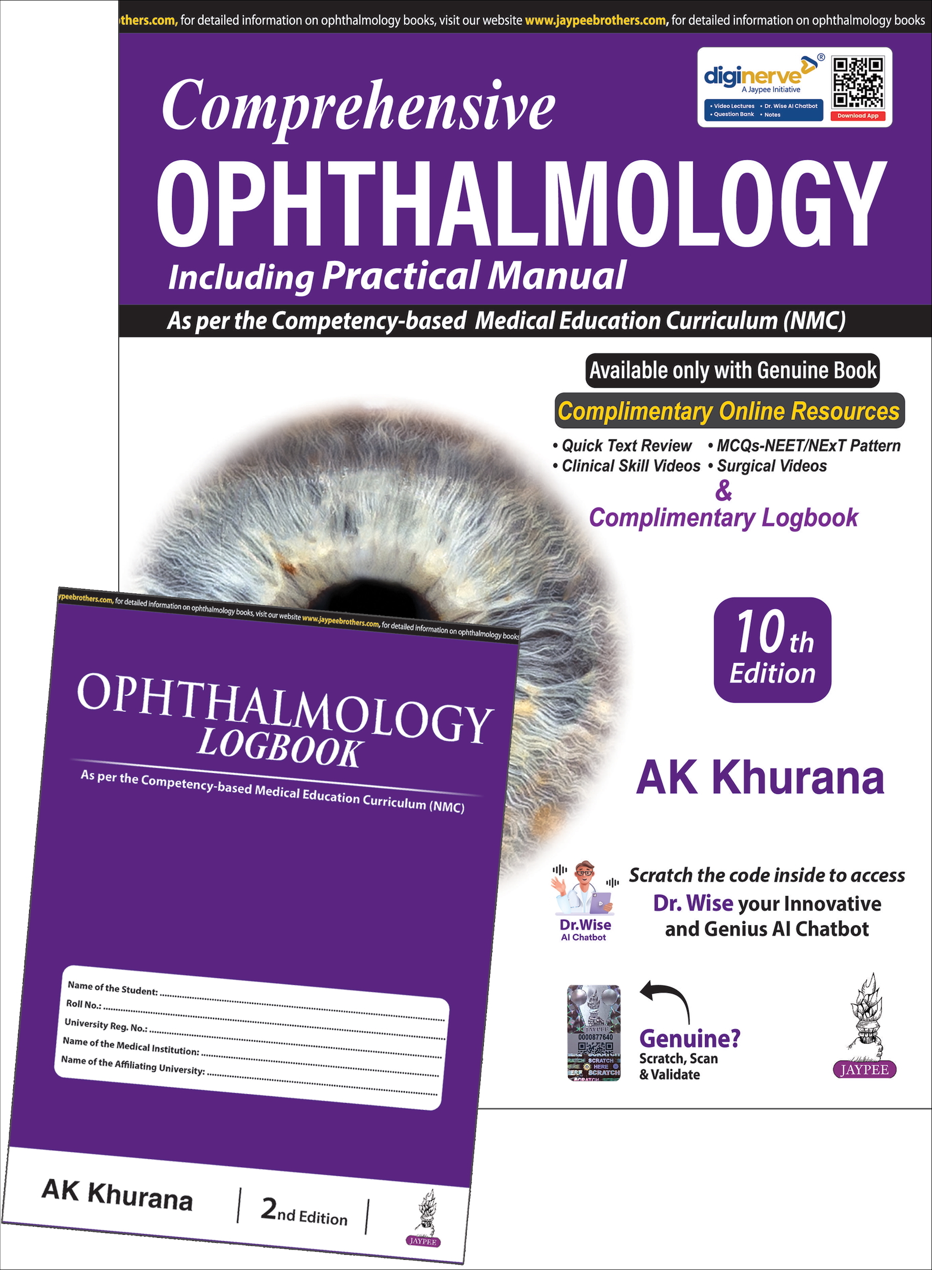 Comprehensive Ophthalmology Including Practical Manual with Ophthalmology Logbook