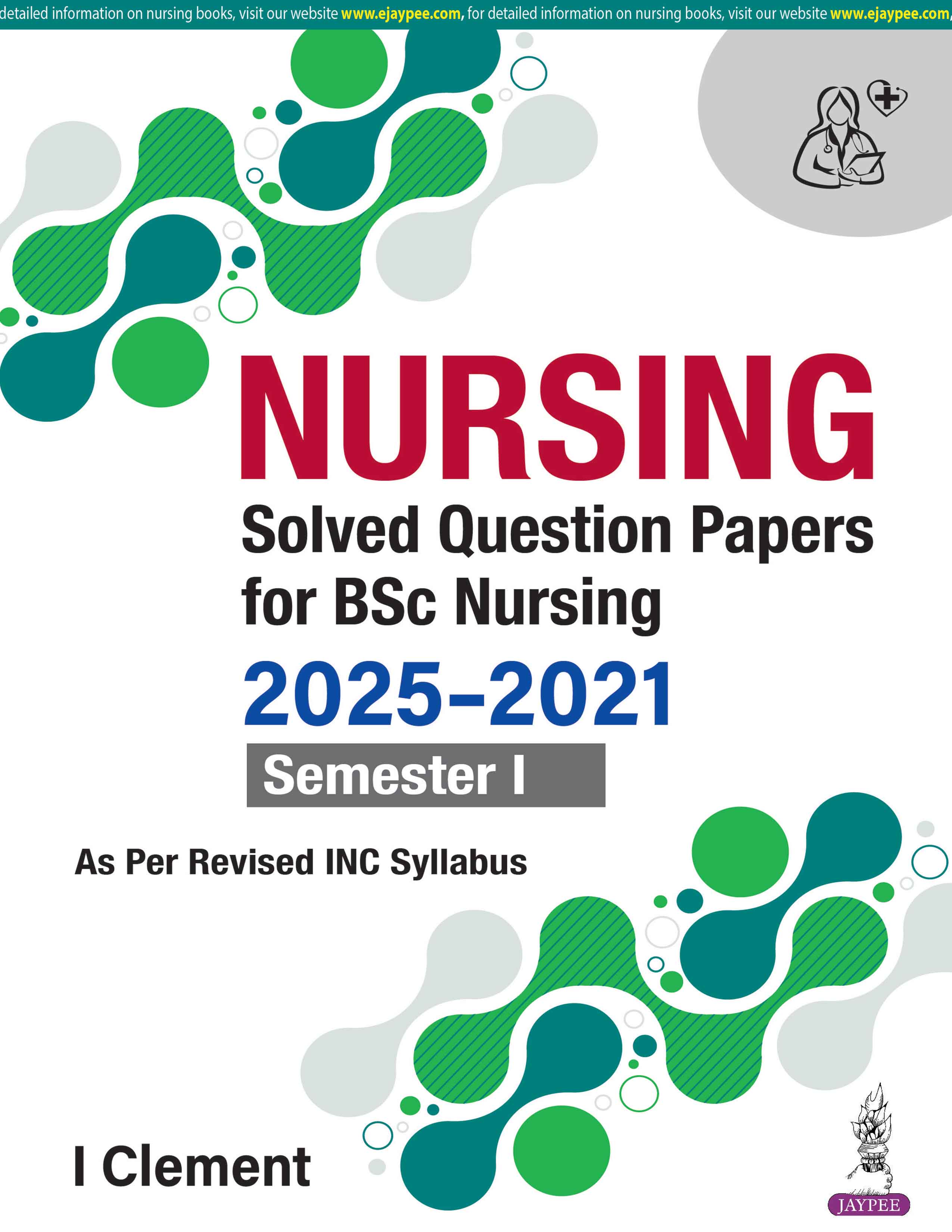 Nursing Solved Question Papers For Bsc Nursing 2025-2021 Semester I